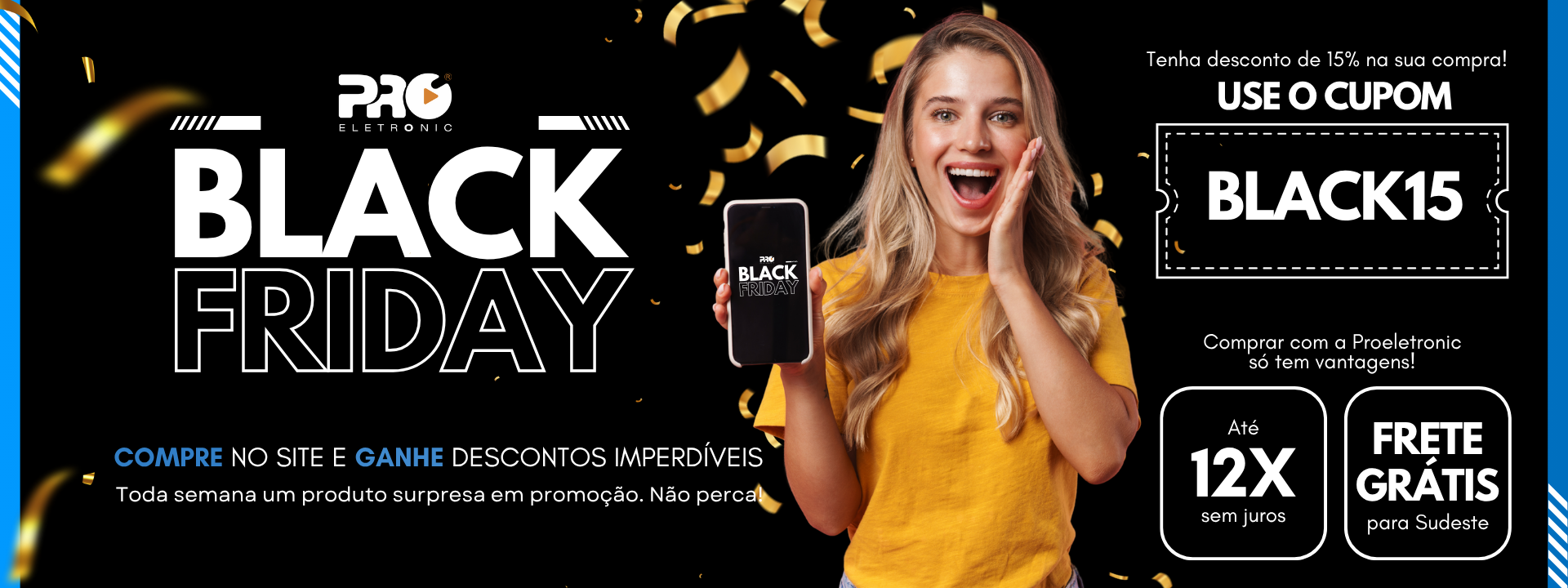 Site em promoção de Black Friday durante todo o mês de Novembro! Use o cupom BLACK15 e tenha 15% de desconto
